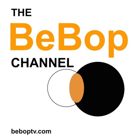 The BeBop Channel 